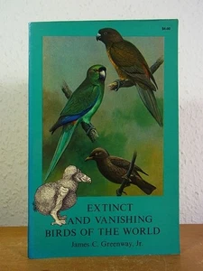 Extinct and vanishing Birds of the World Greenway, James C.: - Picture 1 of 1