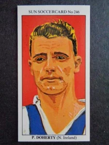 The Sun Soccercards 1978-79 - Peter Doherty - Northern Ireland #246 - Picture 1 of 2
