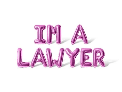 IM A LAWYER 信件脚本气球横幅 - 法学院毕业派对装饰 — 第 1/4 张图片