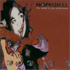 Hopewell - The Angel Is My Watermark / Incantatio / A Kiss / The An... Cd Neuf