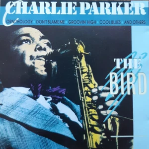 Charlie Parker - The Bird  (CD) (Very Good Plus (VG+)) - Bild 1 von 1