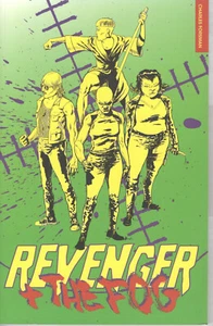 Revenger and the Fog: Revenger and the Fog TPB NUOVO MAI LETTO - Foto 1 di 2