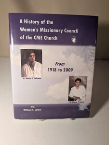 History of Women’s Missionary Council CME Church 1918–2009 HC Larkin - Picture 1 of 2
