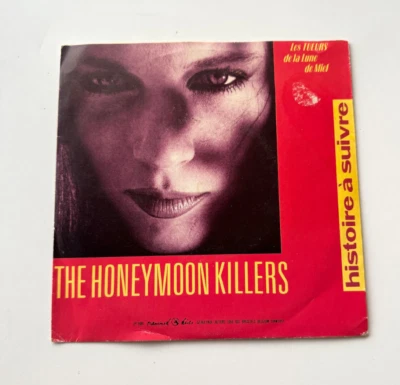 THE HONEYMOON KILLERS ROUTE NATIONALE 7 / HISTOIRE A SUIVRE FRENCH 45 PS 7" - Image 1 of 4