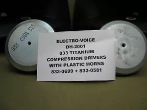 EV Electro-Voice DH-2001 Titanium Tweeters/Compression Drivers / Plastic Horns - Picture 1 of 19