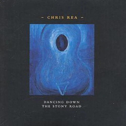 Chris Rea Dancing Down The Stony Road 2 CDs 2002