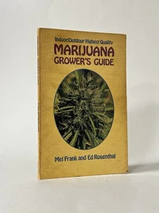 Marihuana Grower’s Guide, Mel Frank & Ed Rosenthal. San Fran 1979 Höchste Qualität - Bild 1 von 6