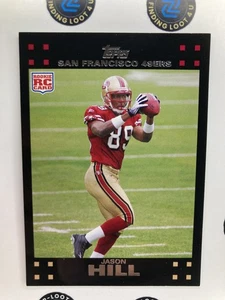 2007 Topps Rookie Jason Hill #336 San Francisco 49ers - Bild 1 von 2