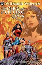 WONDER WOMAN: THE ONCE & FUTURE STORY By Trina Robbins & Colleen Doran