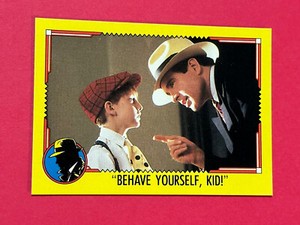 1990 Topps Dick Tracy #54 “Behave Yourself, Kid!”