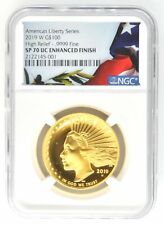 2019 W American Liberty High Relief Gold $100 NGC SP70 UC Enhanced Finish Coin