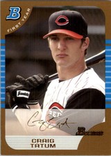 2005 Bowman Gold Cincinnati Reds Baseball Card #214 Craig Tatum FY 