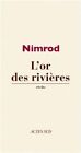 L'Or des rivières von Nimrod | Buch | Zustand gut