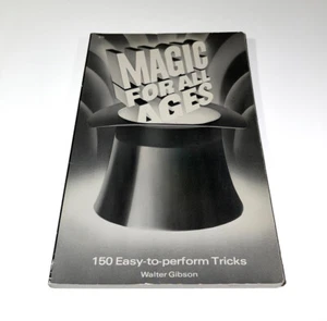 MAGIC FOR ALL AGES BY WALTER B. GIBSON (1980) / Vintage Magic Book - Picture 1 of 2