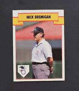 1990 T&M Baseball Umpires Nick Bremigan #63