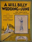 A Hillbilly Wedding in June Sheet Music 1933 Log Cabin Boys Vintage