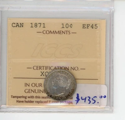 1871 Canada Ten Cents - ICCS EF-45 - Cert#XQY 846 - Image 1 of 2