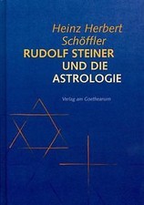 Rudolf Steiner und die Astrologie by Heinz H. Schöffler | Book | condition good