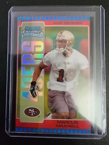 MARCUS MAXWELL 2005 BOWMAN CHROME ROOKIE REFRACTOR #210 SAN FRANCISCO 49ERS - Picture 1 of 2