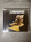 X Ambassadors EP CD flambant neuf Love Songs Drug Songs (2013) scellé