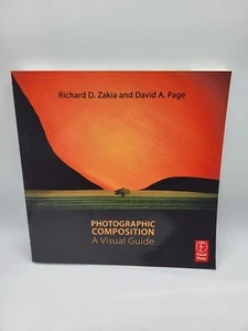 Photographic Composition : A Visual Guide by David Page and Richard D. Zakia... - Picture 1 of 2