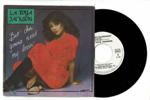 La Toya JACKSON Vinilo 45 RPM 7" Bet ' Cha Gonna Need My Lovin' -larc Records - Bild 1 von 2