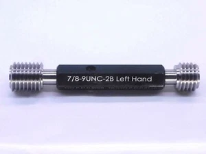 NEW 7/8 9 UNC 2B LEFT HAND THREAD PLUG GAGE .875 GO NO GO PDS= .8028 & .8110 LH - Picture 1 of 4