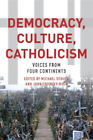 John Crowley-Buck Michael J. S Democracy, Culture, Cathol (Hardback) (US IMPORT)