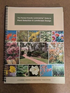 FLORIDA-Friendly Landscaping Guide Plant Selection & Landscape Design FL Garden - Imagen 1 de 4