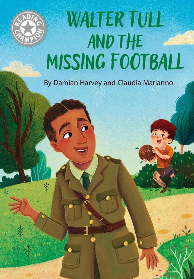 Reading Champion: Walter Tull and the Missing Football: Independent Reading Whit - Image 1 of 1