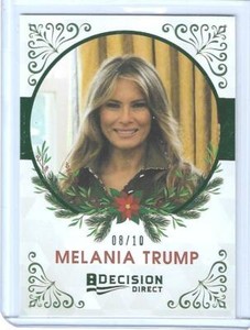 RARE 2020 DECISION ~ MELANIA TRUMP "GREEN FOIL" HOLIDAY PARALLEL CARD 04 ~ /10