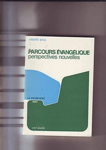 parcours evangelique /  perspectives nouvelles André Paul -  - Picture 1 of 2