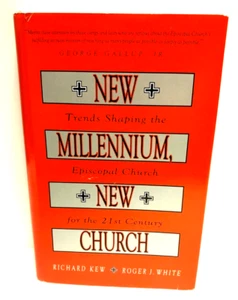 New Millenium New Church Richard Kew Roger J. Weiß 1992, HC/DC - Bild 1 von 10