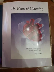 The Heart of Listening: A Visionary Approach to Craniosacral Work by Milne, H… - Bild 1 von 7