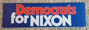 Vintage 1972 CA Printed DEMOCRATS FOR NIXON BUMPER STICKER unbenutzt SCHÖN! - Bild 1 von 5
