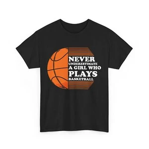 Never Underestimate A Girl Who Plays Basketball Shirt, Basketball Women T-shirt - Picture 1 of 9