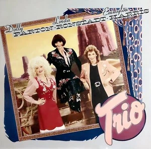 Dolly Parton, Linda Ronstadt, Emmylou Harris: Trio - LP Vinyl 33 RPM - Imagen 1 de 2