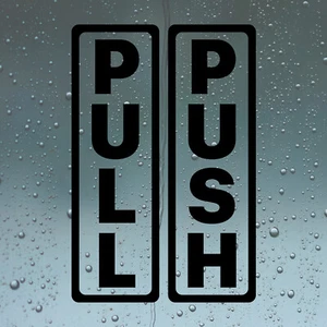 Push Pull Vinyl Stickers Decals Signs for Business Shop Door Glass Window - Picture 1 of 7