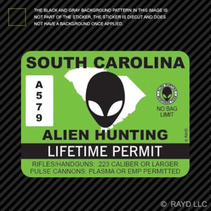 South Carolina Alien Hunting Permit Sticker Decal Self Adhesive Vinyl UFO SC - Picture 1 of 1