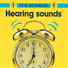 Hörgeräusche (Es ist Wissenschaft!) von Hewitt, Sally