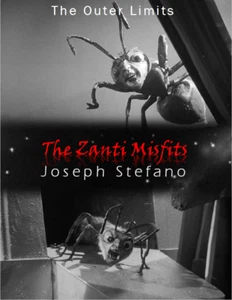 The Outer Limits 1963 "The Zanti Misfits" script by Joseph Stefano! - Bild 1 von 2