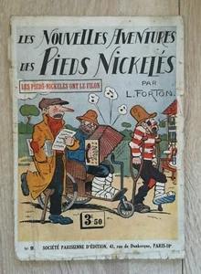 LES PIEDS NICKELES ** AVANT GUERRE N°9 LES PN ONT LE FILON ** EO 1933 FORTON - Bild 1 von 2