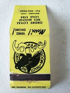 Vintage Loyal MOOSE LODGE Order 1784 Matchbook MATCHES Eddy Match Matane Quebec - Picture 1 of 3