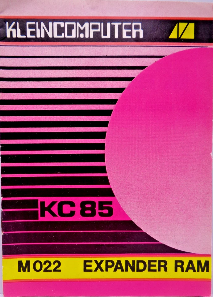 ROBOTRON KC85 -- EXPANDER RAM M022 (VEB - MANUAL) #2DE - Bild 1 von 4