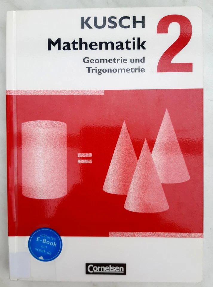 Kusch: Mathematik 2 - Geometrie und Trigonometrie - Schülerbuch - incl. E-Book - Bild 1 von 1