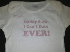 Papá dice que no puedo salir... NUNCA divertido traje corporal de una pieza gran regalo de baby shower - Imagen 1 de 1