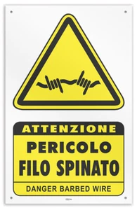 Cartello vinile 4 fori "Attenzione Filo Spinato - Danger Barbed Wire" - Imagen 1 de 1