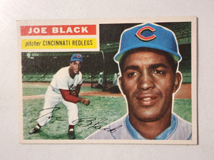 1956 TOPPS JOE BLACK CARD #178 CINCINNATI REDLEGS BASEBALL CARD