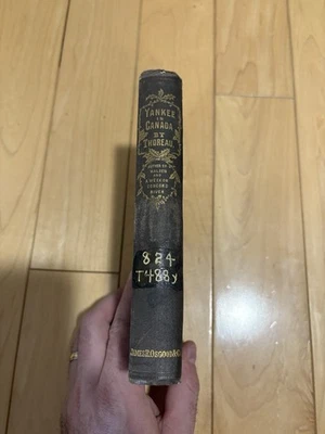 Yankee In Canada By Henry D Thoreau, 1876 Hardcover Min. Markings Good ￼ - Image 1 of 4