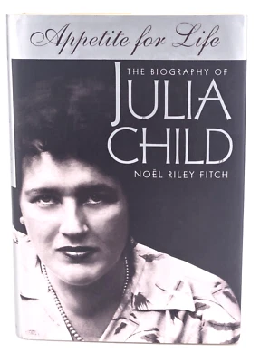 1st Edition Appetite for Life JULIA CHILD BIOGRAPHY Noel Fitch SIGNED by Author - Image 1 of 4